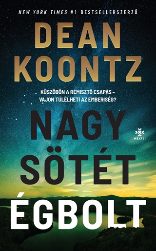 Dean Koontz - Nagy, Stt gbolt
