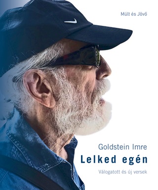 Goldstein Imre - Lelked Egn - Vlogatott s j Versek