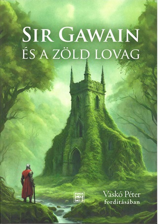 - - Sir Gawain s A Zld Lovag