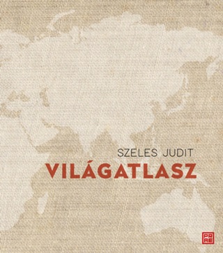 Szeles Judit - Vilgatlasz