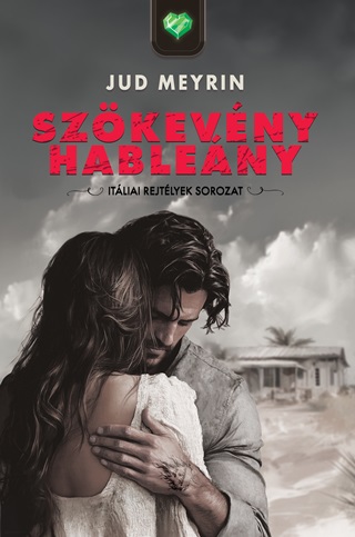 Jud Meyrin - Szkevny Hableny - Itliai Rejtlyek Sorozat