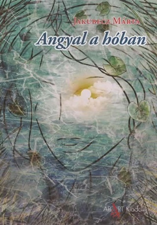 Jakubecz Mrta - Angyal A Hban