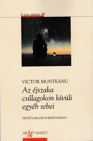 Victor Munteanu - Az jszaka Csillagokon Kvli Egyb Sebei