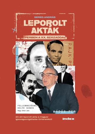 Sereg Andrs - Leporolt Aktk - Perben A Xx. Szzaddal
