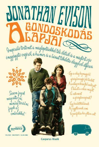 Jonathan Evison - A Gondoskods Alapjai
