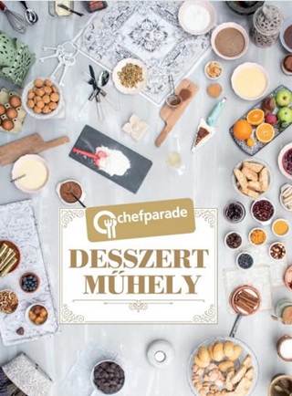  - Desszertmhely - Chefparade