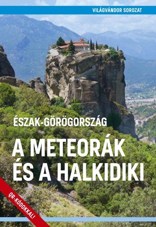  - A Meteork s A Halkidiki - Vilgvndor Sorozat