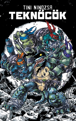 Kevin Eastman - Tini Nindzsa Teknck Apk Bnei, Vrtestvrek