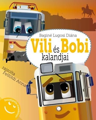 Vili s Bobi Kalandjai - Beszlgets Meseknyv