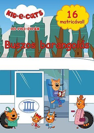 Ici-Pici Cick - Buszos Barangols