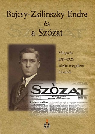 Ztnyi Zsolt-Szalay Lszl - Bajcsy-Zsilinszky s A Szzat