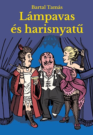 Bartal Tams - Lmpavas s Harisnyat