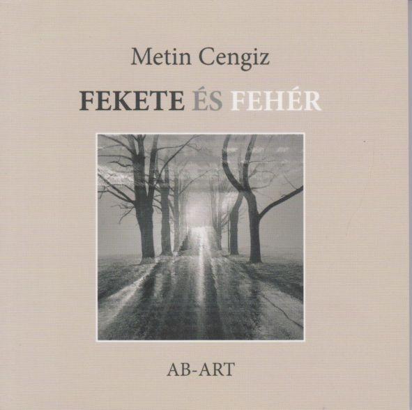 Metin Cengiz - Fekete s Fehr