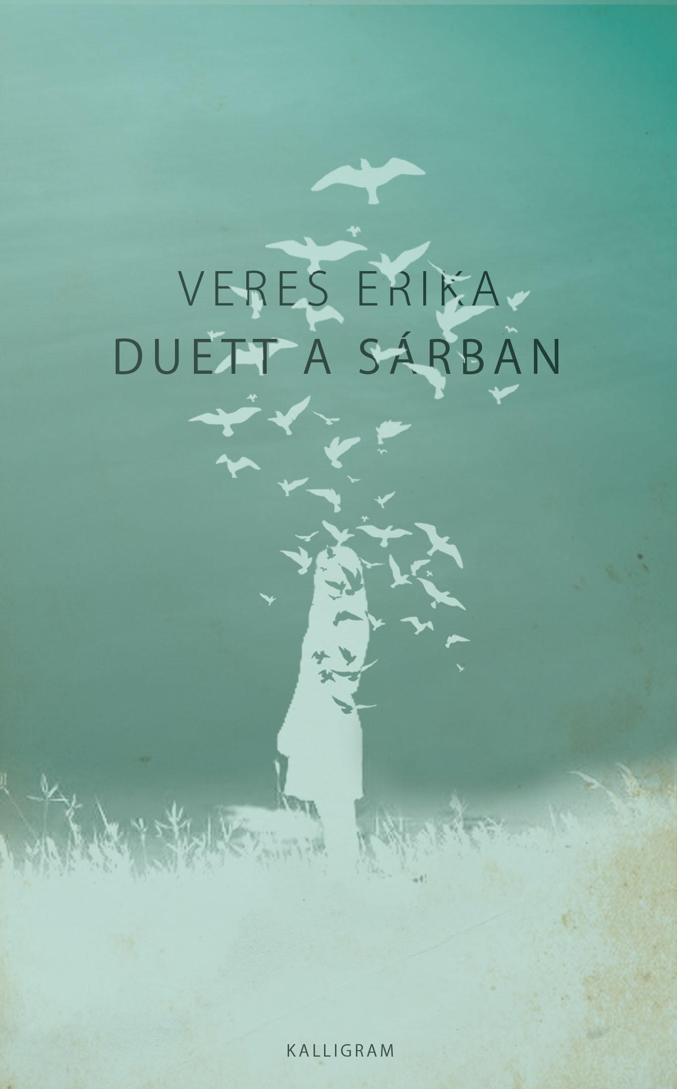 Veres Erika - Duett A Srban