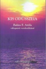  - Kis Odsszeia - Balzs F. Attila Vlogatott Versfordtsai