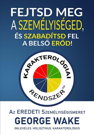 Fejtsd Meg A Szemlyisged, s Szabadtsd Fel A Bels Erd!
