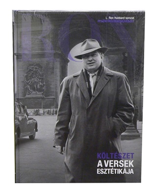 L. Ron Hubbard - A Versek Eszttikja (Kltszet) - L. Ron Hubbard Sorozat