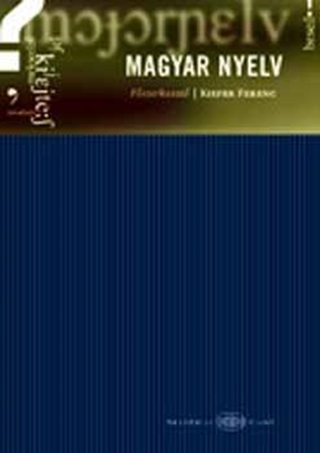 Kiefer Ferenc - Magyar Nyelv