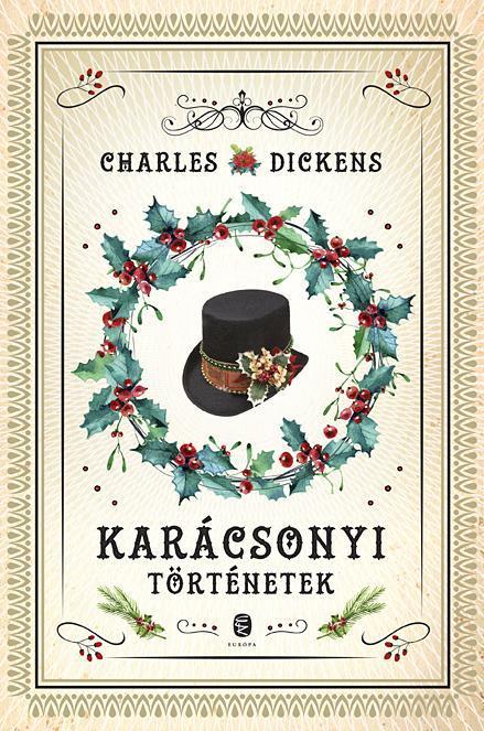 Charles Dickens - Karcsonyi Trtnetek
