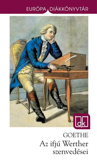Johann Wolfgang Goethe - Az Ifj Werther Szenvedsei - Edk (j, 2013)