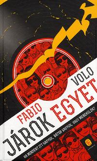 Fabio Volo - Jrok Egyet