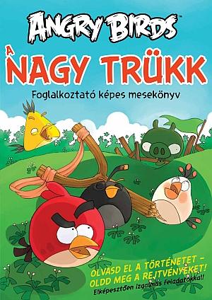 Rovio - Angry Birds - A Nagy Trkk - Foglalkoztat