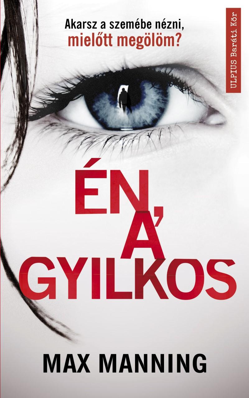 Max Manning - n, A Gyilkos