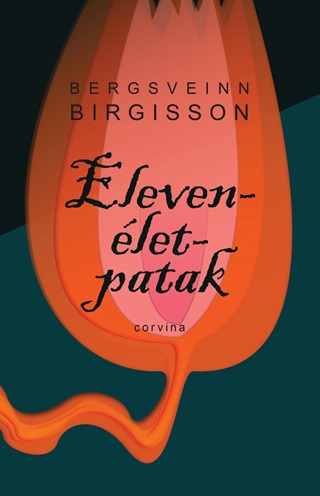 Bergsveinn Birgisson - Elevenlet-Patak