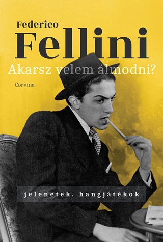 Federico Fellini - Akarsz Velem lmodni? - Jelenetek, Hangjtkok