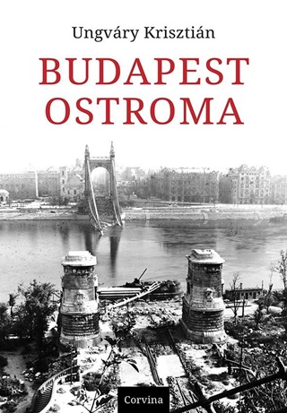 Ungvry Krisztin - Budapest Ostroma (8. Kiads)