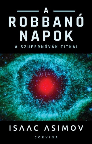 Isaac Asimov - A Robban Napok