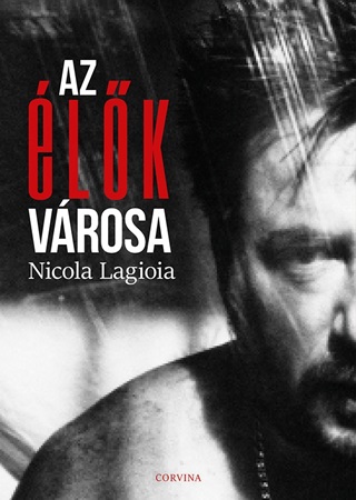 Lagioia,Nicola - Az lk Vrosa