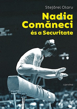 Nadia Comaneci s A Securitate