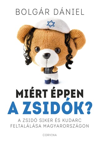 Bolgr Dniel - Mirt ppen A Zsidk?