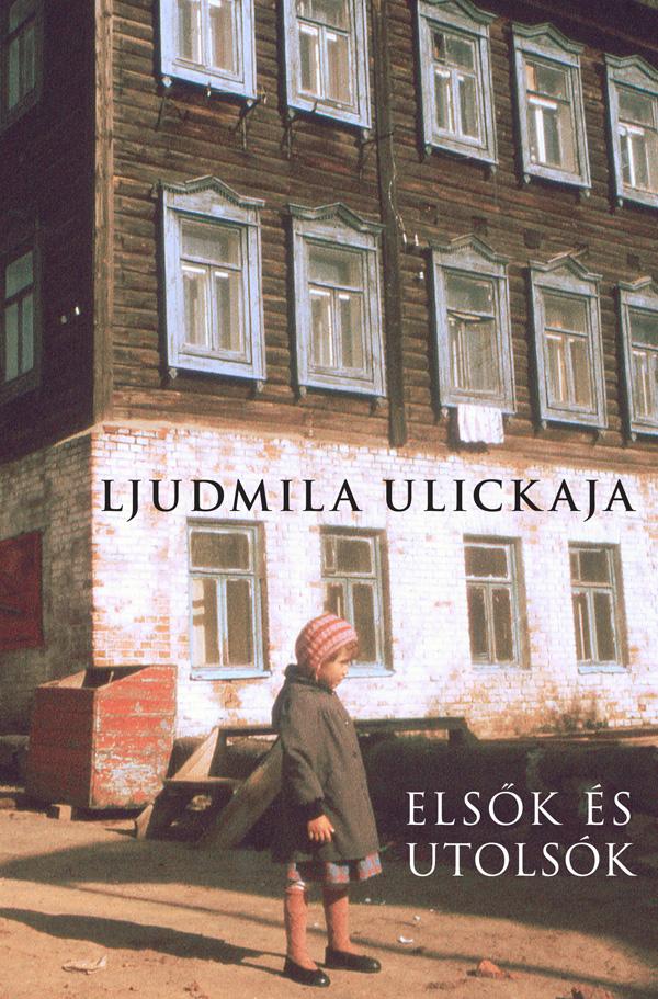 Ljudmila Ulickaja - Elsk s Utolsk