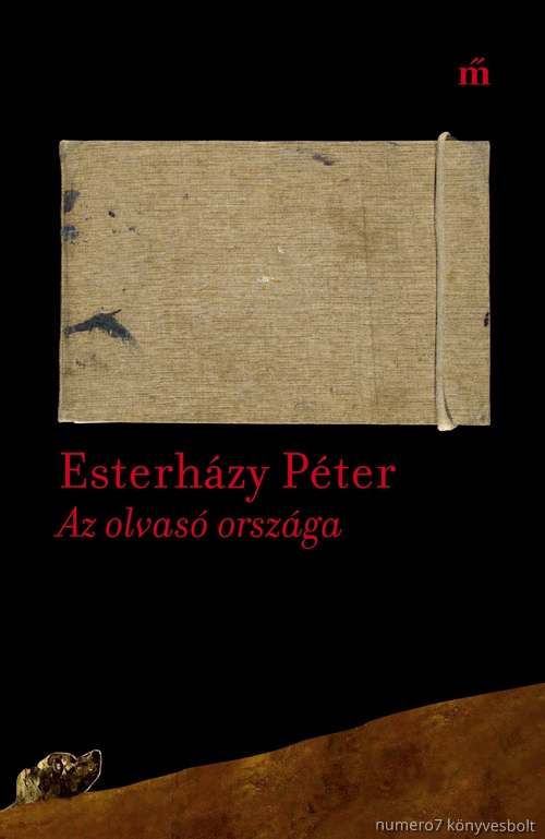 Esterhzy Pter - Az Olvas Orszga