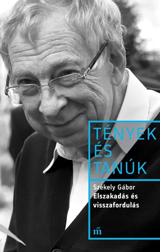 Elszakads s Visszaforduls - Tnyek s Tank