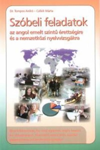 Pntek Bernadett-Gyrvny Hajnalka - Szbeli Feladatok A Nmet Emelt Szint rettsgire s A Nemzetkzi Nyelvvizsgkr