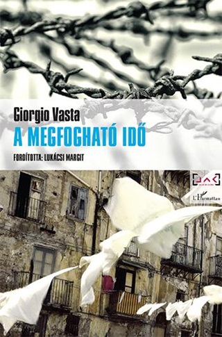 Giorgio Vasta - A Megfoghat Id