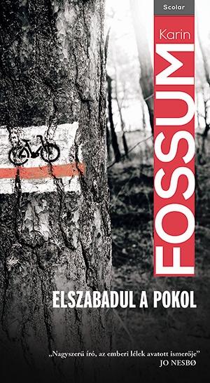 Karin Fossum - Elszabadul A Pokol