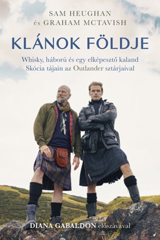 Sam - Mctavish Heughan - Klnok Fldje - Whisky, Hbor s Egy Elkpeszt Kaland...