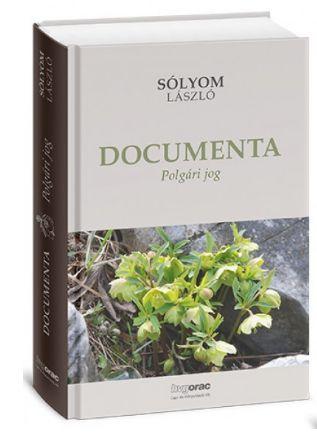 Slyom Lszl - Documenta 1-3.Kt. I.Polgri Jog Ii.Alkotmnyjog Iii.Kzlet