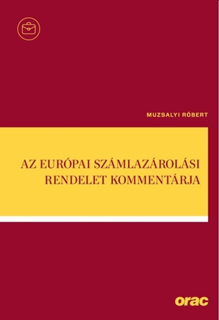 Az Eurpai Szmlazrolsi Rendelet Kommentrja