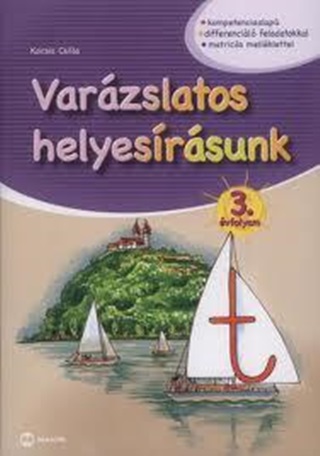 Mx-392 Kocsis Csilla - Varzslatos Helyesrsunk 3. vfolyam