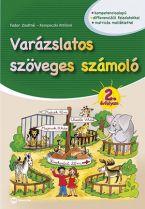  Kerepeczki Attiln Fodor Zsoltn - Varzslatos Szveges Szmol - 2. vfolyam