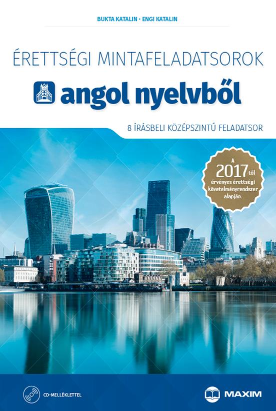 Bukta Katlin-Engi Katalin - rettsgi Mintafeladatsorok Angol Nyelvbl - 8 rsbeli Kzpsz. - Cd-Vel