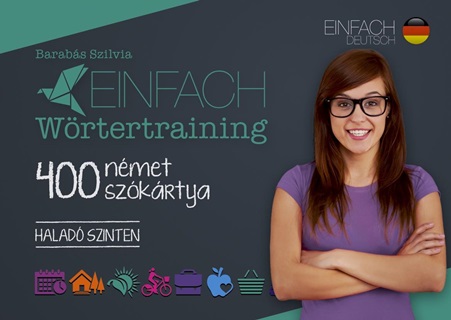 Barabs Szilvia - Einfach Wrtertraining - 400 Nmet Szkrtya - Halad Szinten