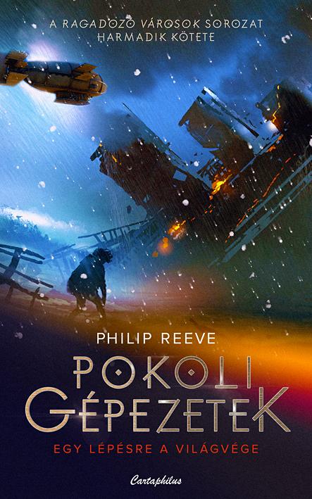 Philip Reeve - Pokoli Gpezetek