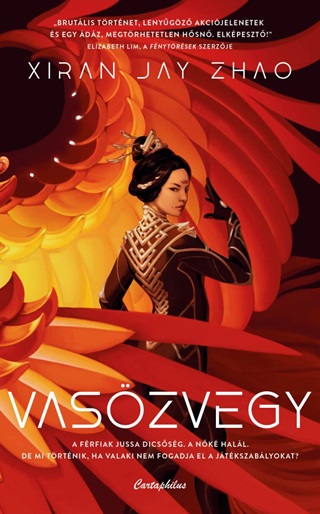 Xiran Jay Zhao - Vaszvegy