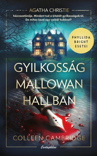 Colleen Cambridge - Gyilkossg Mallowan Hallban - Phyllida Bright Esetei